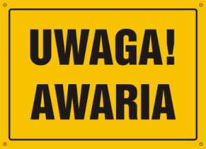 UWAGA AWARIA !!!