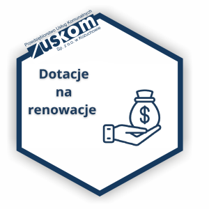 DOTACJE NA RENOWACJE
